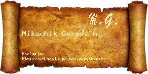 Mikschik Germán névjegykártya